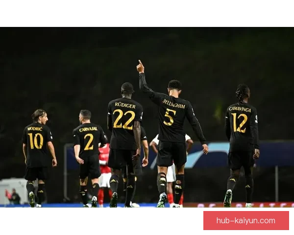 巴尔韦德与贝林厄姆持续攀升，表现备受关注