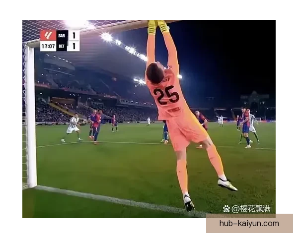 加维持续提升在本赛季西甲中拦截抢断表现，备受关注